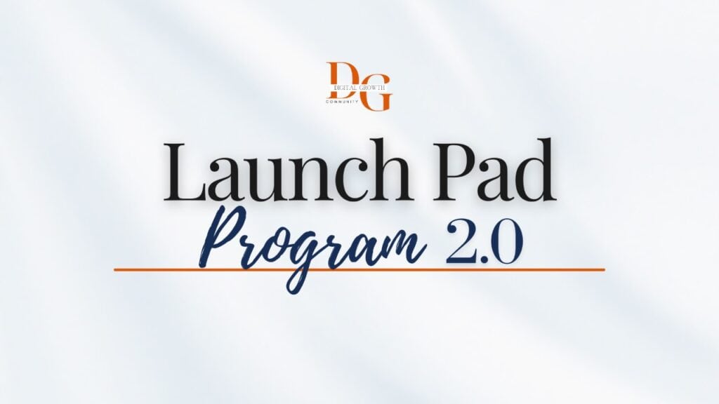 Launch Pad Review Digital Growth Community